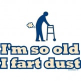 I'm So Old, I Fart Dust Custom Nightshirt