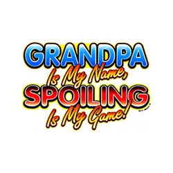 Grandpa is My Name, Spoiling is My Game Custom Nightshirt